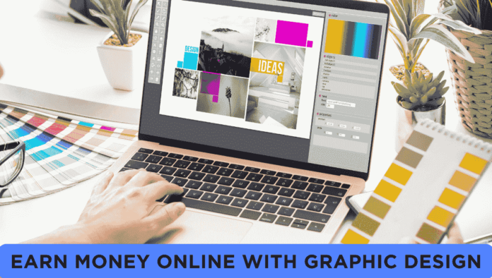 earn money online with graphic design